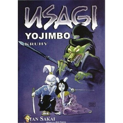 Usagi Yojimbo - Sakai Stan: - Kruhy Kniha – Hledejceny.cz