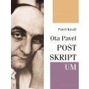 Ota Pavel: POSTSKRIPTUM - Pavel Kovář