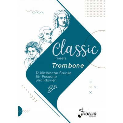 Classic meets Trombone