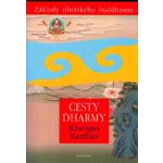 Cesty dharmy - Základy tibetského buddhismu – Hledejceny.cz