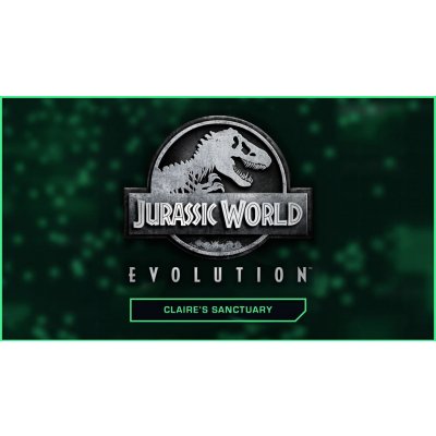 Jurassic World Evolution: Claire’s Sanctuary – Hledejceny.cz