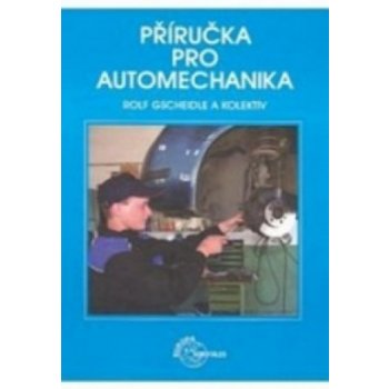 Příručka pro automechanika - 3. přepracované vydání