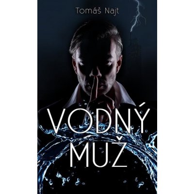 Vodný muž - Tomáš Najt – Zboží Mobilmania