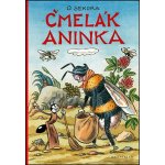 Čmelák Aninka - Ondřej Sekora – Hledejceny.cz