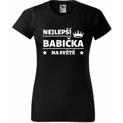 Dámské tričko Nejlepší babička na světě Černá – Sleviste.cz