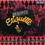 Various - Required Etiquette – Zbozi.Blesk.cz