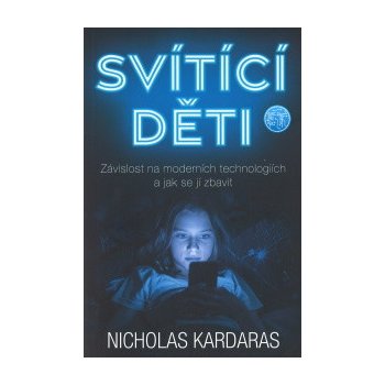 Svítící děti - Nicholas Kardaras