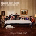 Reverend Hardy Hardon And The Church Of Elvis - Kong Of Rock'n Roll LP – Hledejceny.cz