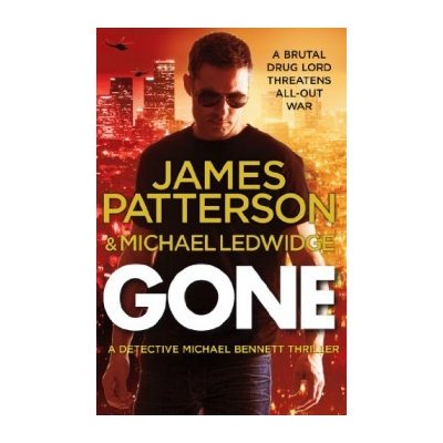 Gone - James Patterson – Hledejceny.cz