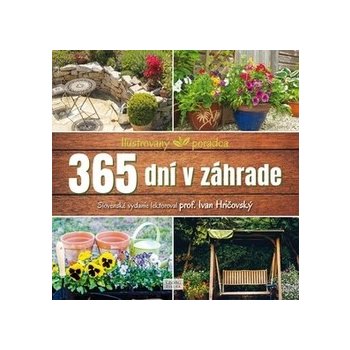 365 dní v záhrade - Ilustrovaný poradca