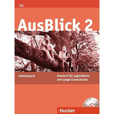 Fischer-Mitziviris Anni AusBlick 2 - Arbeitsbuch mit AudioCD – Hledejceny.cz