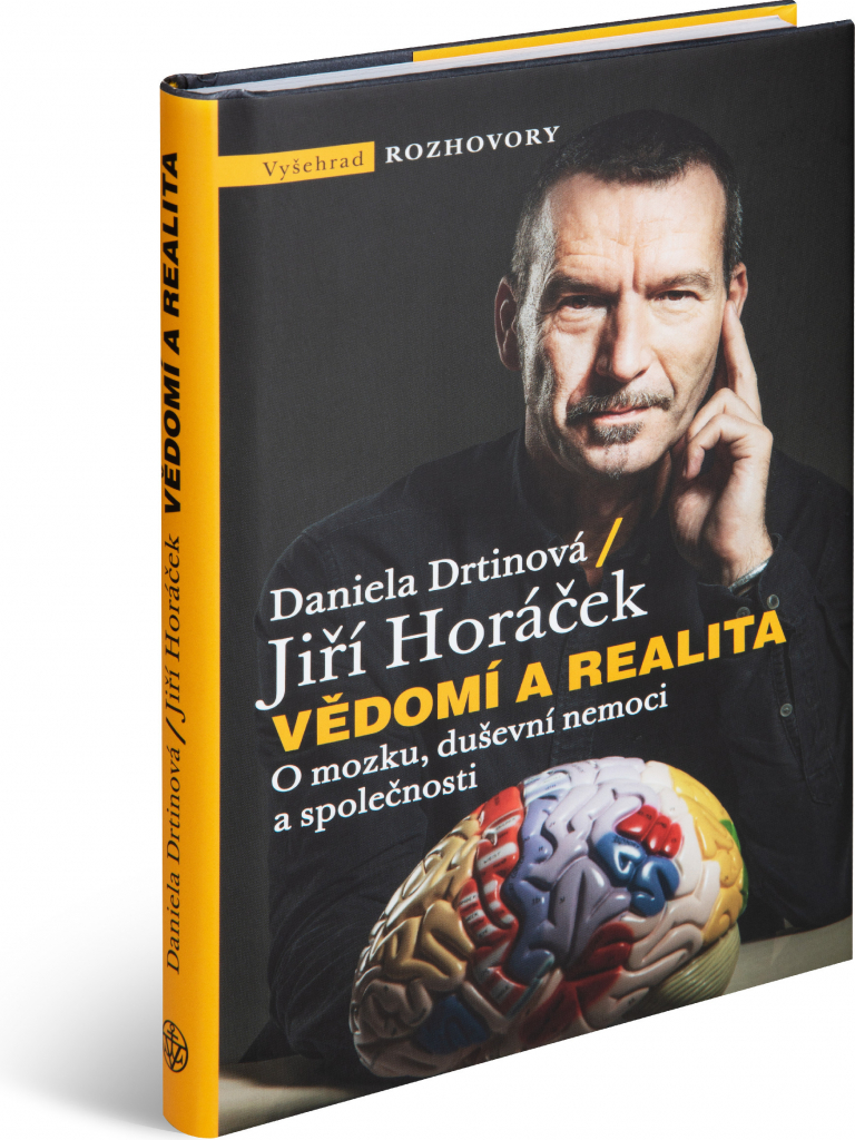 Vědomí a realita - Daniela Drtinová, Jiří Horáček