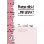 Matematické minutovky pro 2. ročník/ 2. díl - 2. ročník - Josef Molnár, Hana Mikulenková – Hledejceny.cz