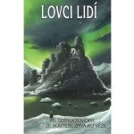 Lovci lidí – kolektiv autorů – Hledejceny.cz