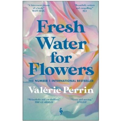 Fresh Water for Flowers