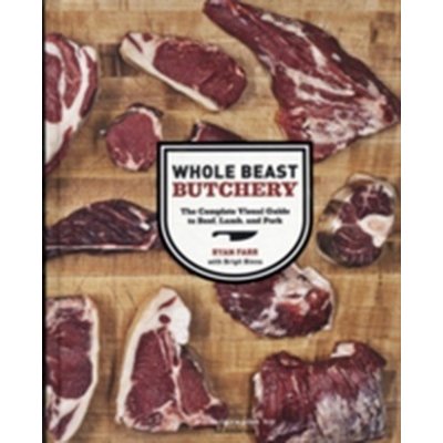 Whole Beast Butchery - R. Farr
