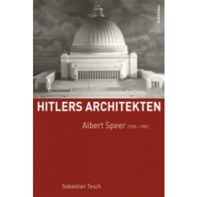 Albert Speer 1905-1981