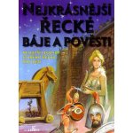 Nejkrásnější řecké báje a pověsti - G.P. Sevilla – Hledejceny.cz