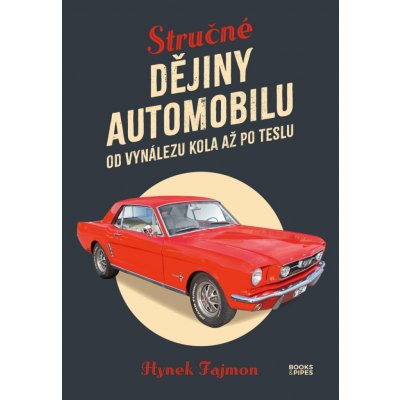 Stručné dějiny automobilu – Hledejceny.cz