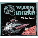 Vzpoura mozků - Jiří Knot, Svatopluk Schuller, Václav Šorel – Zboží Dáma
