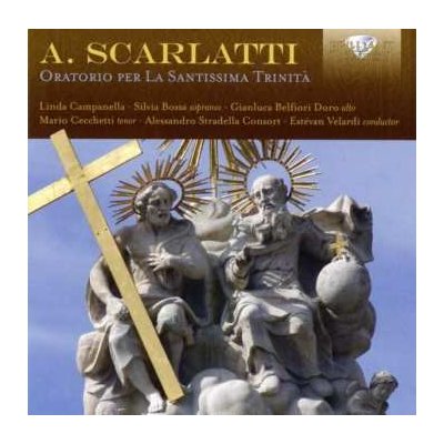 Alessandro Scarlatti - Oratorio Per La Santissima Trinità CD – Hledejceny.cz