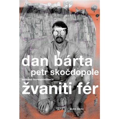 Žvaniti fér - Bárta Dan – Zboží Mobilmania