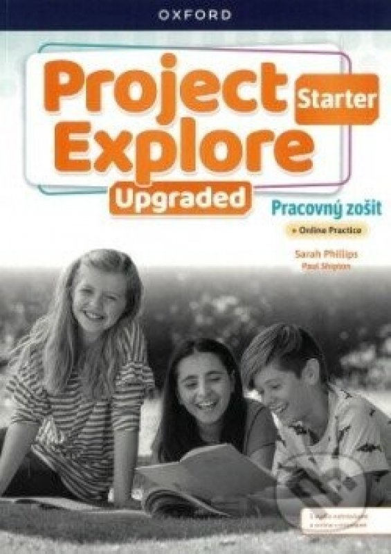Učebnice – Project Explore Upgraded edition Starter Workbook SK ...