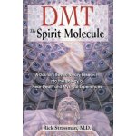 Dmt : the Spririt Molecule – Sleviste.cz