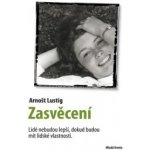 Zasvěcení - Lustig Arnošt – Hledejceny.cz