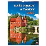 Nástěnný Naše hrady a zámky na zeď Česká republika 2027 – Hledejceny.cz