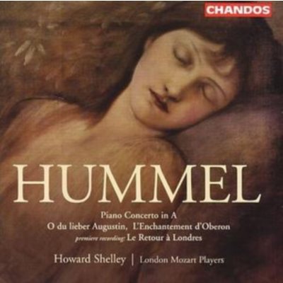 Hummel,j.n. - Piano Concerto In A Najor, O Du Lieber Augustin – Zbozi.Blesk.cz