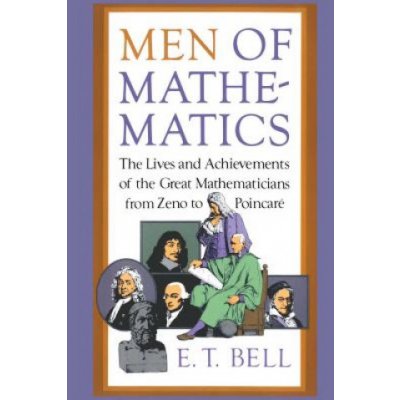 Men of Mathematics Bell E. T.Paperback – Zboží Dáma