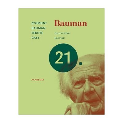Tekuté časy - Bauman, Zygmunt, Pevná vazba vázaná