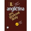 Angličtina pro jazykové školy II. - nové upravené vydání - Stella Nangonová