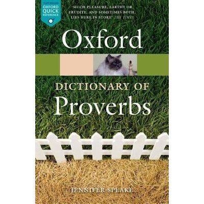 Oxford Dictionary of Proverbs Speake JenniferPaperback