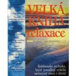 Velká relaxace – Hledejceny.cz