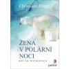 Elektronická kniha Ritter Christiane - Žena v polární noci