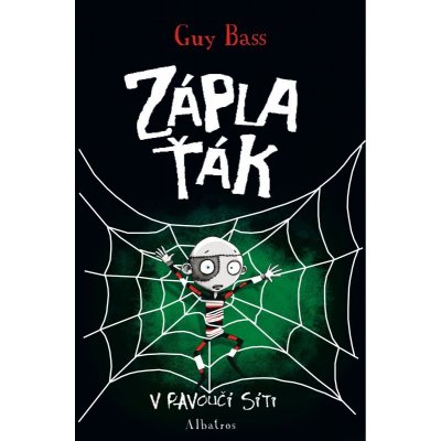 Záplaťák v pavoučí síti - Guy Bass – Hledejceny.cz