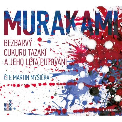 Bezbarvý Cukuru Tazaki a jeho léta putování - čte Martin Myšička – Zbozi.Blesk.cz