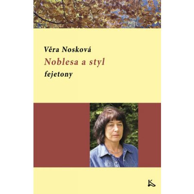 Noblesa a styl - Věra Nosková – Zboží Mobilmania
