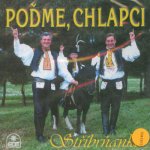 Stříbrňanka - Poďme, chlapci CD – Hledejceny.cz