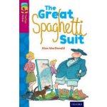 Oxford Reading Tree TreeTops Fiction: Level 10 More Pack A: The Great Spaghetti Suit MacDonald AlanPaperback – Hledejceny.cz