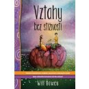 Vztahy bez stížností - Lucie Ernestová