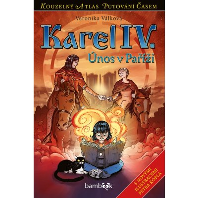 Karel IV. - Únos v Paříži - Válková Veronika – Zboží Mobilmania