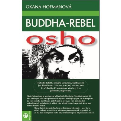 Buddha - rebel Osho - Oxana Hofmanová – Hledejceny.cz