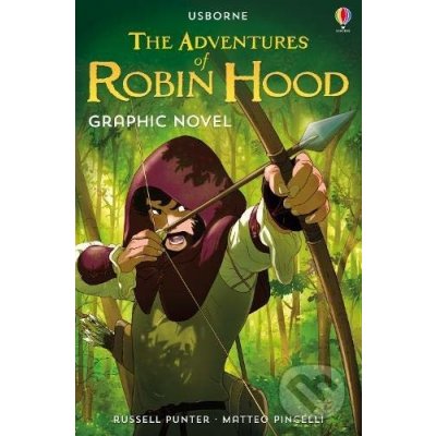 The Adventures of Robin Hood - Russell Punter, Matteo Pincelli ilustrátor – Zboží Mobilmania