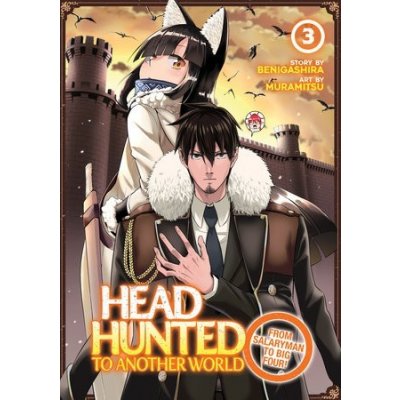 Headhunted to Another World: From Salaryman to Big Four! Vol. 3 MuramitsuPaperback – Zboží Mobilmania