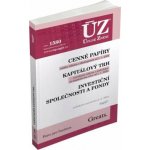 ÚZ 1580 Cenné papíry, Kapitálový trh, Investiční společnosti a fondy, Komoditní burzy – Sleviste.cz