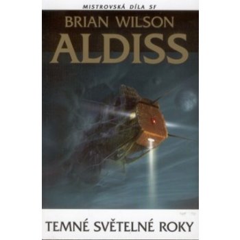 Temné světelné roky - Aldis Brian Wilson