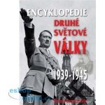 Encyklopedie druhé světové války 1939 1945 – Zbozi.Blesk.cz